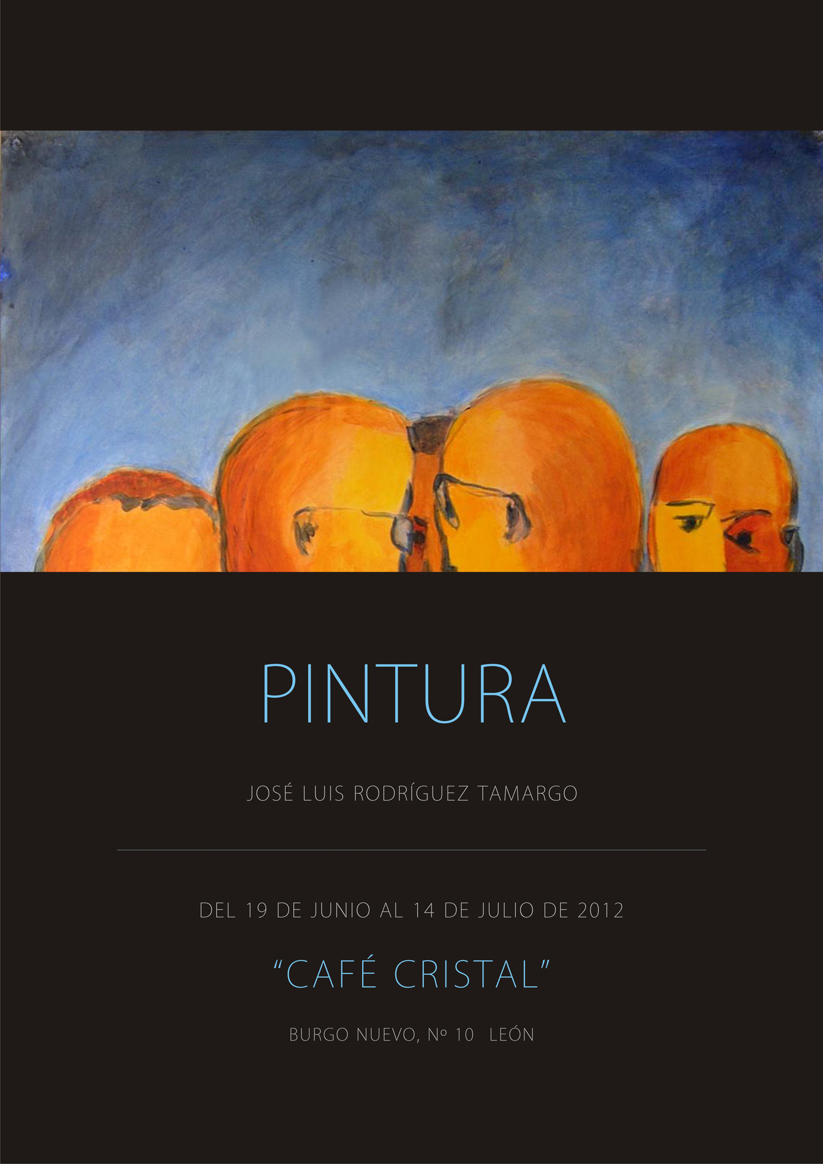 cartel de la exposición en el Café Cristal